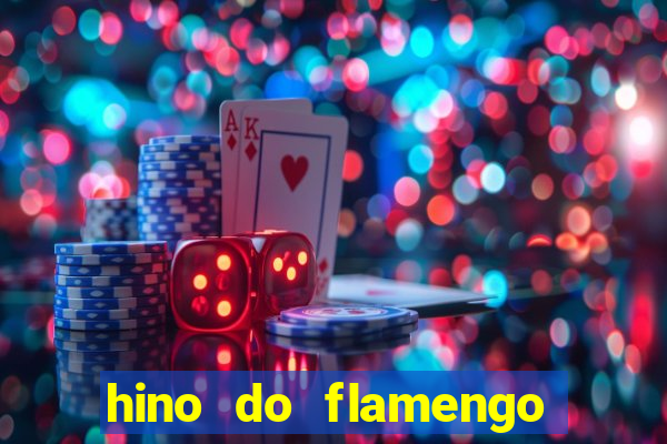 hino do flamengo para toque de celular